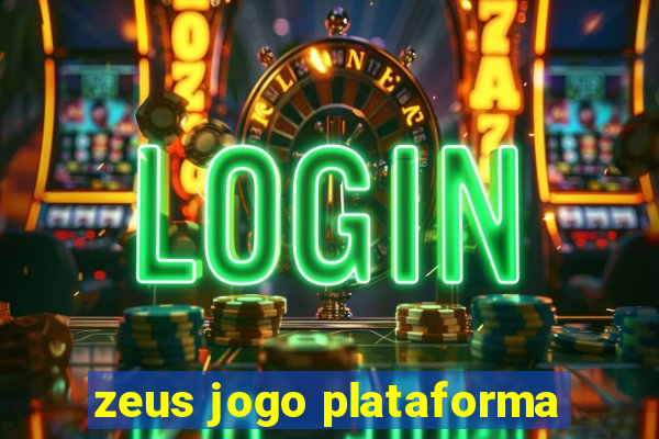 zeus jogo plataforma